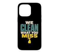 Cleaning Crew Cleaning Team Cleaning Staff Cleanup Gift Case for iPhone 14 Pro Max