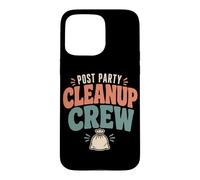 Cleaning Crew Cleaning Team Cleaning Staff Cleanup Gift Case for iPhone 15 Pro Max