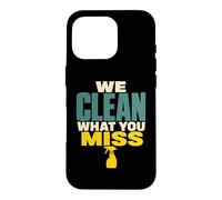 Cleaning Crew Cleaning Team Cleaning Staff Cleanup Gift Case for iPhone 16 Pro
