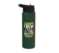 Cleaning Crew We Clean It Like We Mean It Stainless Steel Insulated Water Bottle