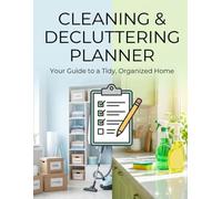 Cleaning & Decluttering Planner: 8.5x11 Home Organization Notebook | 44 Pages | Declutter Tracker, Room-by-Room Checklist & Daily Cleaning Schedule | Minimalist Home Journal
