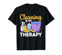 Cleaning Is My Therapy Funny Housekeeping Cleaning Lady T-Shirt