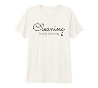 Cleaning is My Therapy Neat Freak Proud Stay at Home mom Premium T-Shirt