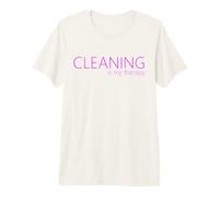Cleaning is My Therapy Neat Freak Proud Stay at Home mom Premium T-Shirt