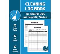 Cleaning Log Book: Daily & Weekly Task Tracker for Janitors, Custodians, and Housekeeping Staff