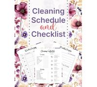 cleaning schedule and checklist: A Simple Home Cleaning Planner for Weekly, Monthly, and Everyday Chores