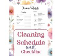 cleaning schedule and checklist: A Simple Home Cleaning Planner for Weekly, Monthly, and Everyday Chores
