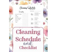 cleaning schedule and checklist: A Simple Home Cleaning Planner for Weekly, Monthly, and Everyday Chores