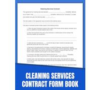 Cleaning Services Contract Forms Book, Streamlining Your Cleaning Business with Effective Contract Forms / Size 8.5×11 in.