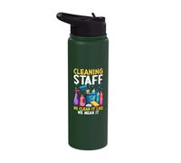 Cleaning Staff We Clean It Like We Mean It Stainless Steel Insulated Water Bottle