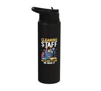 Cleaning Staff We Clean It Like We Mean It Stainless Steel Insulated Water Bottle