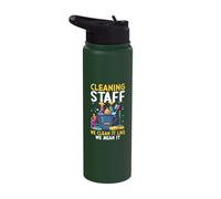Cleaning Staff We Clean It Like We Mean It Stainless Steel Insulated Water Bottle