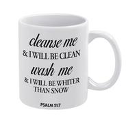 Cleanse Me and I Will Be Clean Psalm 51:7 Christian Mug Funny Coffee Mug,Man Cave Prints,The Best Gift for Colleagues, Parents, and Grandparents, 110z Men and Women
