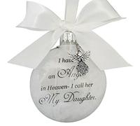 Clear Feather Baubles Ball Angel Memorial Ornament I Have an Angel in Heaven I Call Her My Daughter - Family Memorial Loss of Loved One Hanging Pendant Ornaments Xmas Tree Décor