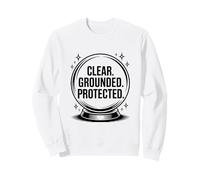 Clear Grounded Protected Sacred Energy Flow Sweatshirt