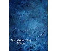 Clear Mind Planner: A Simple, Low-Overwhelm System for Focus, Routine, and Clarity