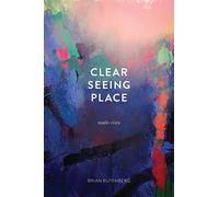 Clear Seeing Place: Studio Visits