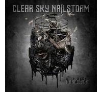 Clear Sky Nailstorm The Deep Dark Black (CD) (US IMPORT)