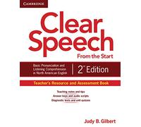 Clear Speech from the Start: Basic Pronunciation and Listening Comprehension in North American English