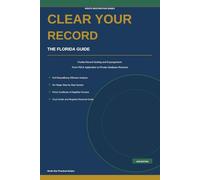 Clear Your Record: 1 (Rights Restoration Series)