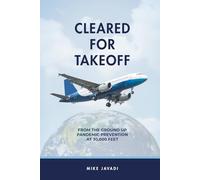Cleared For Takeoff: From The Ground Up Pandemic Prevention At 30,000 Feet (Airliners main causes of epidemic)