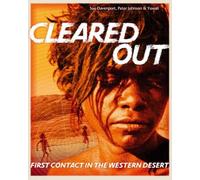 Cleared Out: First Contact in the Western Desert