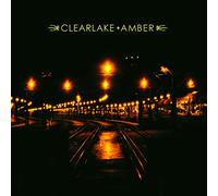 Clearlake - Amber