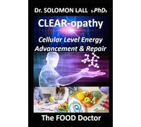 CLEARopathy: The Food Doctor