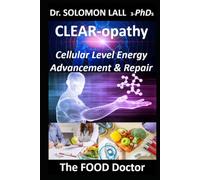 CLEARopathy: The Food Doctor