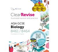 ClearRevise AQA GCSE Biology (Foundation and Higher): Illustrated Revision and Practice with CREST AI Exam Tutor (ClearRevise AQA GCSE Combined Science 8461) (ClearRevise AQA GCSE Biology 8461/8464)
