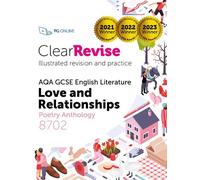 ClearRevise AQA GCSE English Literature: Love and relationships, Poetry Anthology 8702