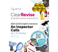 ClearRevise AQA GCSE English, Priestley, An Inspector Calls