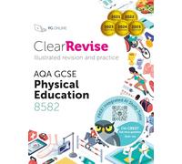 ClearRevise AQA GCSE Physical Education: Illustrated Revision and Practice with CREST AI Exam Tutor (ClearRevise AQA GCSE Physical Education 8582)