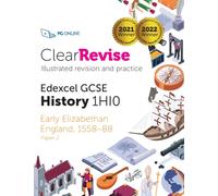 ClearRevise Edexcel GCSE History 1HI0 Early Elizabethan England