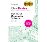 ClearRevise OCR A Level Computer Science H446 : Exam Tutor and Practice Papers