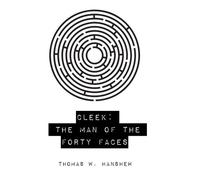 Cleek: the Man of the Forty Faces