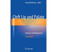 Cleft Lip and Palate: Diagnosis and Management