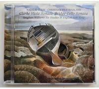 Natalie Clein, Christian Ihle Hadland - Clarke (R): Viola Sonata; Bridge: Cello Sonata
