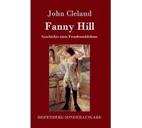 Cleland - Fanny Hill oder Geschichte eines Freudenmdchens - New hardb - X555z
