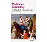 Clelie, histoire romaine - textes choisis: A41884 (Folio (Gallimard))