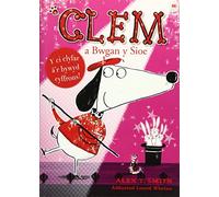 Clem a Bwgan y Sioe (Cyfres Clem)