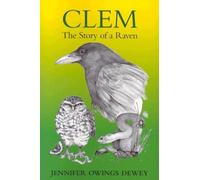Clem: The Story of a Raven