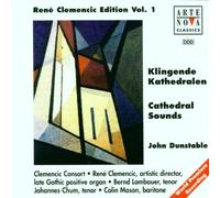 Clemencic Consort - John Dunstable: Cathedral Sounds