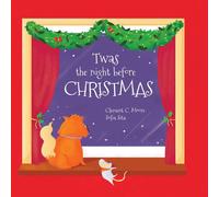 Clement C. Moore Twas the Night Before Christmas Hardcover Book Clement C. Moore Multicolor