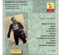 Clement, Edmond - Opera Arias and Songs [IMPORT]