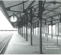 Clement, Johan - From This Moment on