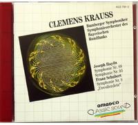 CLEMENT KRAUSS CONDUCTS HAYDN: SYMPHONY NO. 88, 93 (SYMPHONIEORCHESTER DES BAYERISCHEN RUNDFUNKS) & SCHUBERT SYMPHONY NO. 8 (BAMBERGER SYMPHONIKER) - AMADEO