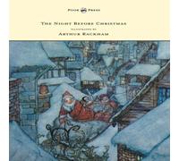 Clement Moore The Night Before Christmas - Illustrated by Arthur Rackham N/A Book Clement Moore Multicolor