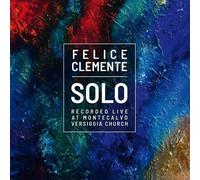 Felice Clemente - Solo Live At Montecalvo