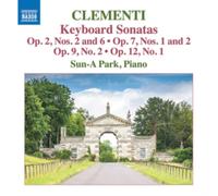 Sun-A-Park - Muzio Clementi: Keyboard Sonatas - Op. 2 Nos. 2 and 6, Op. 7 Nos. 1 and 2, Op. 9 No. 2, Op. 12 No. 1
